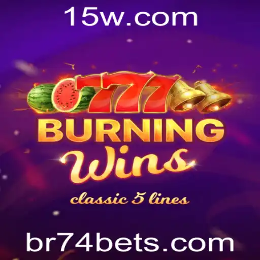 Explorando o Mundo de BurningWins e a Plataforma de Jogos 74BET