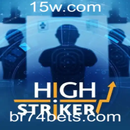 74BET - Descubra o Mundo Emocionante de HighStriker: Um Jogo de Habilidade e Estratégia com 74BET